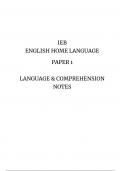 Language & Comprehension Notes - IEB English Home Language Paper 1