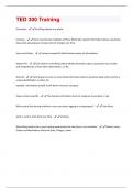 TED 300 Training Exam Questions & Answers Already Graded A+