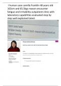 I human case camilla franklin 48 years old 163cm and 65.5kgs reason encounter fatigue and irritability outpatient clinic with laboratory capabilities evaluated step by step well explained latest 