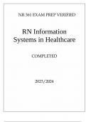  Nr 361 Exam Prep verified Rn Information Systems in Healthcare Questions and Answers 2024