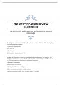 FNP CERTIFICATION REVIEW QUESTIONS WITH GUARANTEED ACCURATE ANSWERS 2024