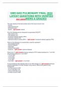  GMS 6402 PULMONARY FINAL 2024 LATEST QUESTIONS WITH VERIFIED ANSWERS A GRADED