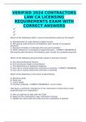 VERIFIED 2024 CONTRACTORS LAW CA LICENSING REQUIREMENTS EXAM WITH CORRECT ANSWERS