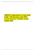 ABDSM Comprehensive Exam Study Guide | 385 Questions with 100% Correct Answers | Verified | Latest Update 2024