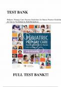 Test bank - for Pediatric Primary Care Practice Guidelines for Nurses: Practice Guidelines for Nurses 5th Edition by Beth Richardson, All Chapters | Complete Guide A+