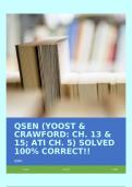 QSEN (YOOST & CRAWFORD: CH. 13 & 15; ATI CH. 5) SOLVED 100% CORRECT!!