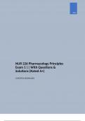 NUR 226 Pharmacology Principles Exam 1 || With Questions & Solutions (Rated A+)