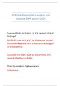 N5334 Antimicrobials questions and  answers 100% correct 2024 Is an antibiotic indicated on the basis of clinical  findings? Antibiotics are indicated for obvious or suspect  bacterial infections such as bacterial meningitis  or endocarditis. Localized in