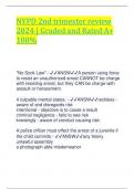 NYPD 2nd trimester review  2024 | Graded and Rated A+ 100% "No Sock Law" - ANSWA person using force  to resist an unauthorized arrest CANNOT be charge  with resisting arrest, but they CAN be charge with  assault or harassmen