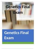 Genetics Final Exam Questions & CORRECT SOLUTIONS(GRADED A)EXAM BUNDLE