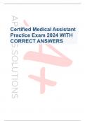 Certified Medical Assistant Practice Exam 2024 WITH CORRECT ANSWERS