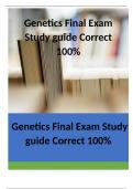 Genetics Final Exam Study guide Correct 100%