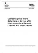 Comparing Real-World  Behaviors of Drivers With  High versus Low Rates of  Crashes and Near-Crashes