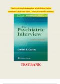 The Psychiatric Interview 5th Edition Carlat Test Bank (Full test bank, 100% Verified Answers)