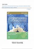 Test Bank - for Understanding Pharmacology Essentials for Medication Safety, 3rd Edition by M. Linda Workman & LaCharity, All Chapters 1-32  | Complete Guide A+