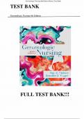 Test Bank - for Gerontologic Nursing 6th Edition by Sue E. Meiner, All Chapters 1-29 | Complete Guide A+