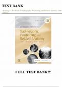 Test Bank - for Bontrager's Textbook of Radiographic Positioning and Related Anatomy 10th Edition by John Lampignano, All Chapters | Complete Guide A+