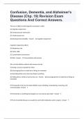 Confusion, Dementia, and Alzheimer's Disease (Chp. 19) Revision Exam Questions And Correct Answers.