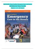 TEST BANK For Nancy Caroline’s Emergency Care in the Streets, 8th Edition by Nancy Caroline, Verified Chapters 1 - 53, Complete Newest Version