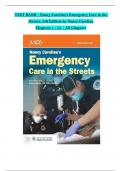 TEST BANK For Nancy Caroline’s Emergency Care in the Streets, 9th Edition by Nancy Caroline, Verified Chapters 1 - 53, Complete Newest Version