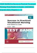 TEST BANK For Success in Practical Vocational Nursing 10th Edition by Carrol Collier, Verified Chapters 1 - 19, Complete Newest Version