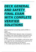 DECK GENERAL AND SAFETY FINAL EXAM WITH COMPLETE VERIFIED SOLUTIONS