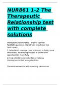 NUR861 1-2 The Therapeutic Relationship test with complete solutions