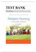 Test Bank - Pediatric Nursing: A Case-Based Approach,2nd Edition (Tagher, 2024), Chapter 1-34 | All Chapters QUESTIONS AND ANSWERS