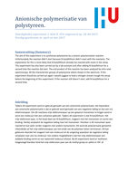 Anionische polymerisatie van polystyreen. Vaardigheden experiment 1, blok D, VC4