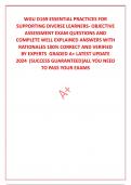 WGU D169 ESSENTIAL PRACTICES FOR SUPPORTING DIVERSE LEARNERS- OBJECTIVE ASSESSMENT EXAM QUESTIONS AND COMPLETE WELL EXPLAINED ANSWERS WITH RATIONALES 100% CORRECT AND VERIFIED BY EXPERTS  GRADED A+ LATEST UPDATE 2024  (SUCCESS GUARANTEED]ALL YOU NEED TO P