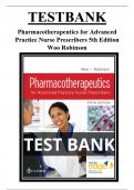  Pharmacotherapeutics for Advanced Practice Nurse Prescribers 5th Edition Woo Robinson Test Bank - All Chapters (1-55) | A+ ULTIMATE GUIDE 2022