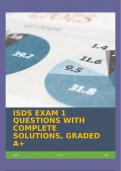 ISDS EXAM 1 QUESTIONS WITH COMPLETE SOLUTIONS, GRADED A+