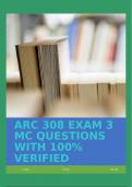 ARC 308 EXAM 3 MC QUESTIONS WITH 100% VERIFIED ANSWERS!!