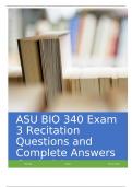 ASU BIO 340 Exam 3 Recitation Questions and Complete Answers Graded A+