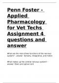 Penn Foster - Applied Pharmacology for Vet Techs Assignment 4 questions and answer