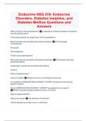  Endocrine NSG 219- Endocrine Disorders, Diabetes Insipidus, and Diabetes Mellitus Questions and Answers