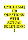 QME EXAM |100 QUESTIONS| WITH ACTUAL SOLUTIONS!!