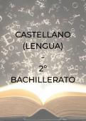 Castellano - Lengua (2º Bachillerato)