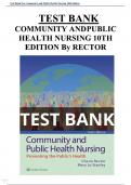  Community and Public Health Nursing 10th Edition Test Bank Rector All Chapters (1-30) | A+ ULTIMATE GUIDE 