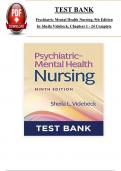 TEST BANK - Psychiatric Mental Health Nursing, 9th Edition by Sheila Videbeck ISBN: 9781975184773, All 24 Chapters Covered, Verified Latest Edition