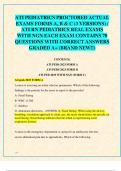 ATI PEDIATRICS PROCTORED ACTUAL  EXAMS FORMS A, B & C (3 VERSIONS) /  ATI RN PEDIATRICS REAL EXAMS  WITH NGN EACH EXAM CONTAINS 70  QUESTIONS WITH CORRECT ANSWERS  GRADED A+ (BRAND NEW!!)