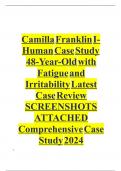 Camilla Franklin I-Human Case Study | 48-Year-Old with Fatigue and Irritability | Latest Case Review WEEK 10 | SCREENSHOTS ATTACHED Comprehensive Case Study 2024