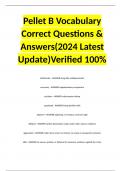 Pellet B Vocabulary Correct Questions & Answers(2024 Latest Update)Verified 100%