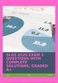 SLHS 4520 EXAM 3 QUESTIONS WITH COMPLETE SOLUTIONS, GRADED A+