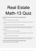 Real Estate Math-13 Test Quiz Verified and 100% Correct Q & A, Complete Document for Exam