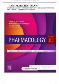      COMPLETE TEST BANK: FOR PHARMACOLOGY 10TH EDITION BY MCCUISTION QUESTIONS WITH 100% CORRECT ANSWERS LATEST UPDATE.