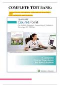 COMPLETE TEST BANK:  Lippincott CoursePoint for Kyle & Carman: Essentials of Pediatric Nursing Third, 12 Edition by Terri Kyle MSN CPNP (Author),latest Update.