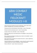 68W COMBAT MEDIC FIELDCRAFT MODULES I-III QUESTIONS AND ANSWERS 