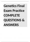 Genetics Final Exam Practice COMPLETE QUESTIONS & ANSWERS