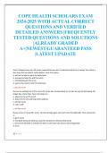 COPE HEALTH SCHOLARS EXAM  2024-2025 WITH ACTUAL CORRECT  QUESTIONS AND VERIFIED  DETAILED ANSWERS |FREQUENTLY  TESTED QUESTIONS AND SOLUTIONS  |ALREADY GRADED  A+|NEWEST|GUARANTEED PASS  |LATEST UPADATE